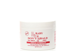 BABY DON’T BALD TRIPLE STRENGTH HAIR AND SCALP NOURISHMENT 8oz